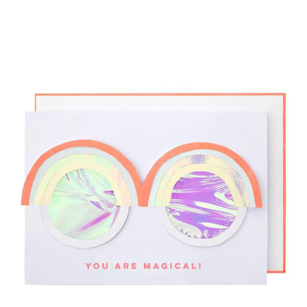 This wonderful greeting card features the words "You are Magical!" and has a pair of wearable rainbow glasses. 